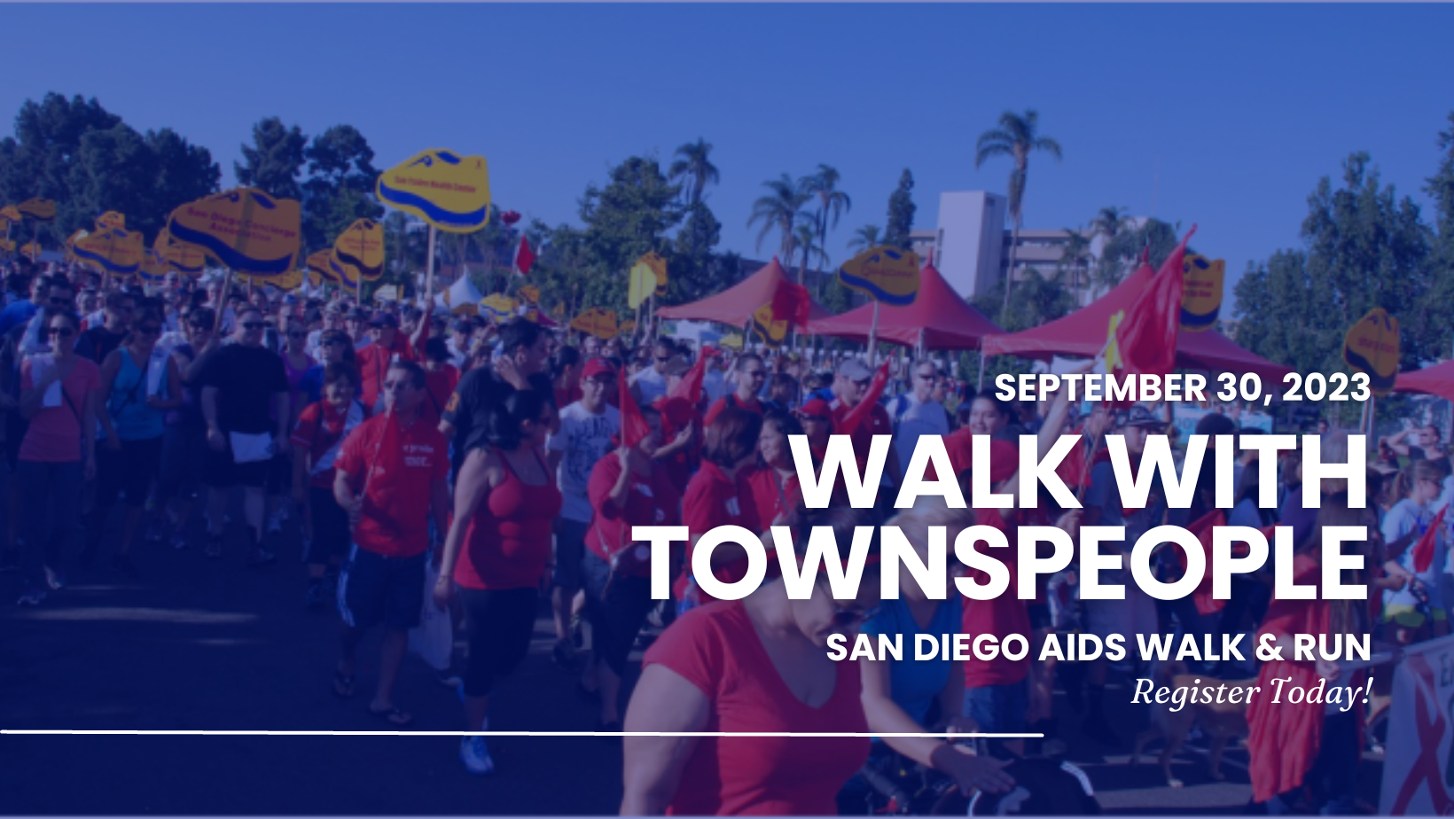 AIDS Walk & Run San Diego 2023 Uniting Hearts & Soles with Townspeople
